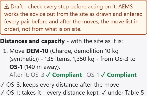 Real AEMS advice, a draft to check: move DEM-10, 135 items, 1,350 kg, from OS-3 to OS-1 (140 m away). After it: OS-3 Compliant, OS-1 Compliant; OS-1 takes it, every distance kept, compliant under Table 5.